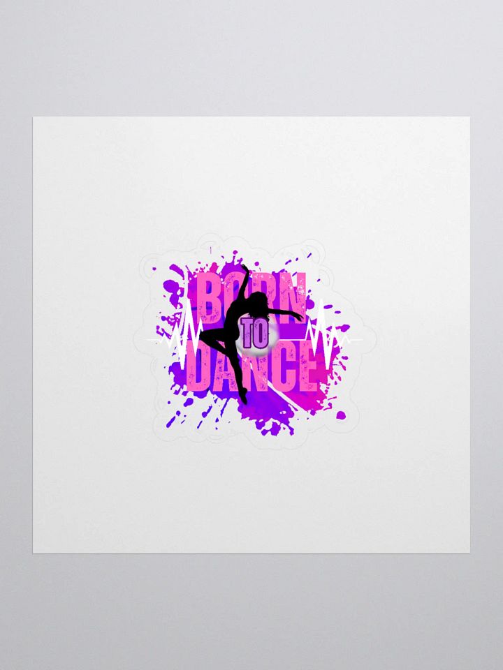 Born to Dance Her Silhouette - Kiss Cut Stickers product image (1)