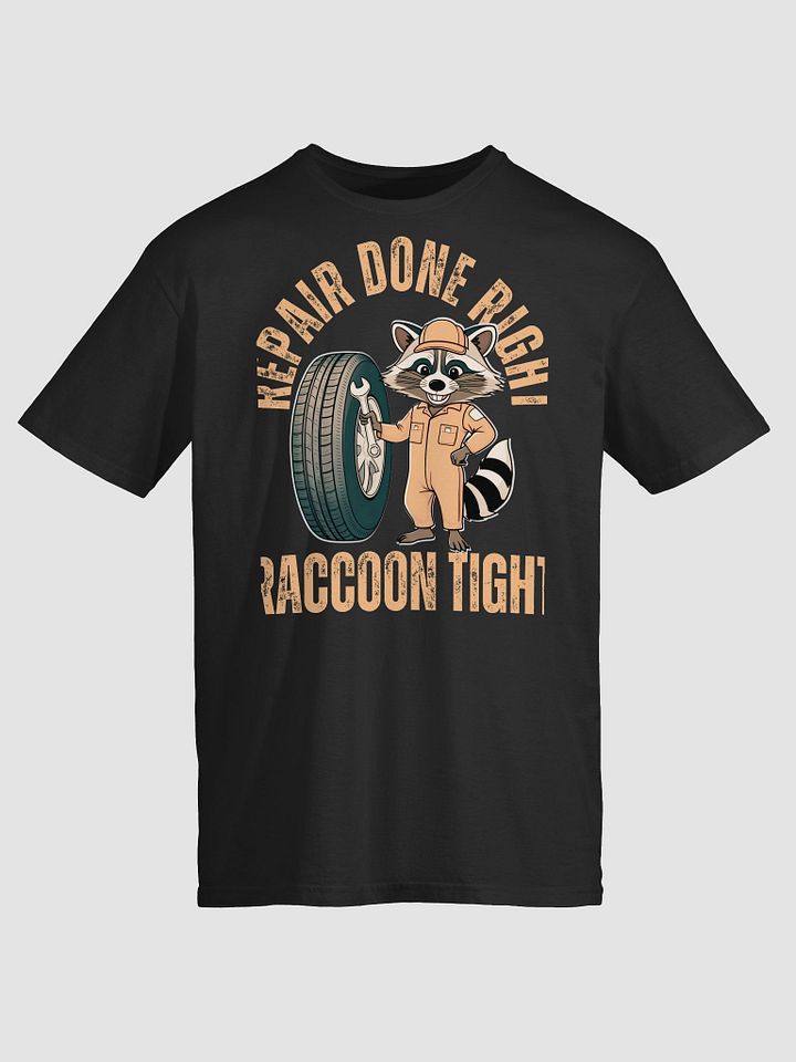 repair done right raccoon tight shirt product image (2)