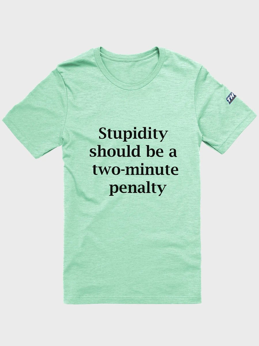 Stupidity tee product image (3)