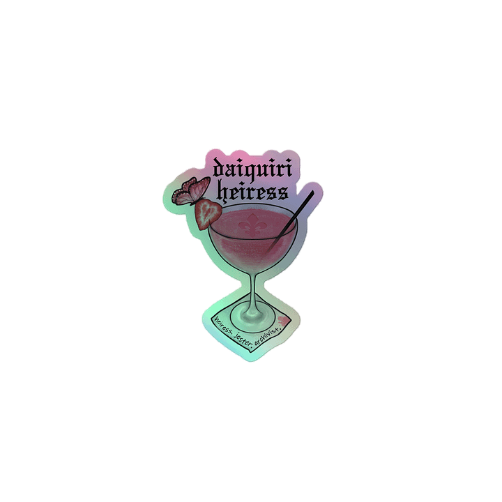 DAIQURI HEIRESS STICKER - HOLO product image (1)