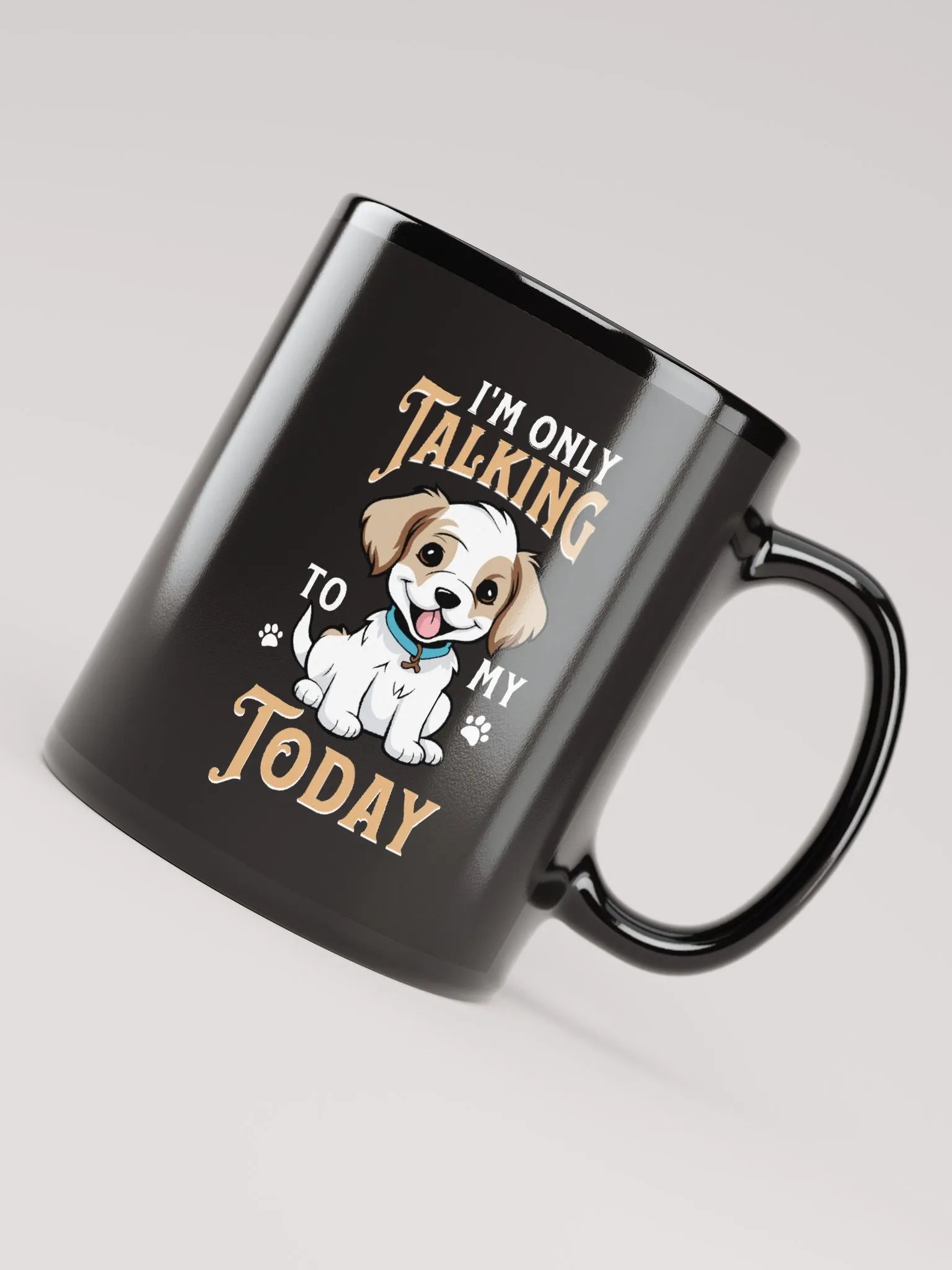 I'm only talking to my dog today product image (4)