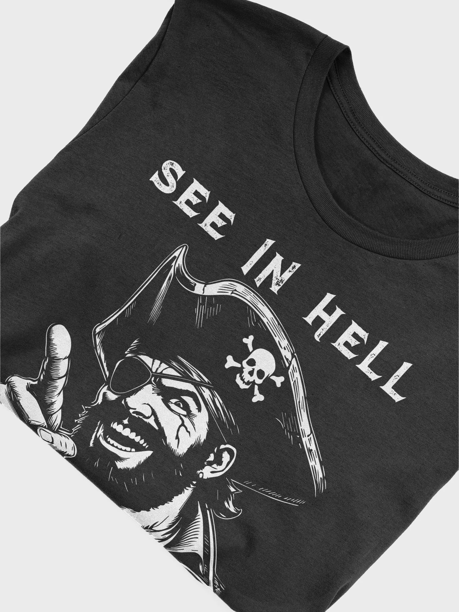 "Pirate T-Shirt Black 'See In Hell' – Rebellious & Edgy Design T-Shirt product image (3)