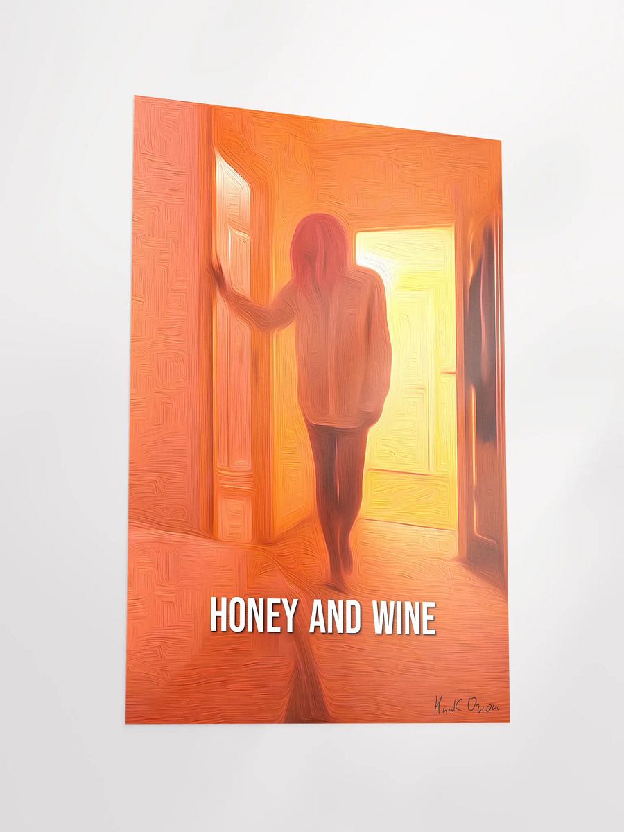 Honey and Wine - Official Signed Movie Poster | A Film by Hank Orion product image (6)