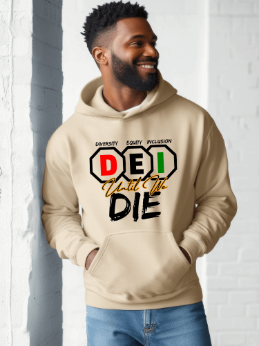 DEI Until We DIE Hoodie product image (1)