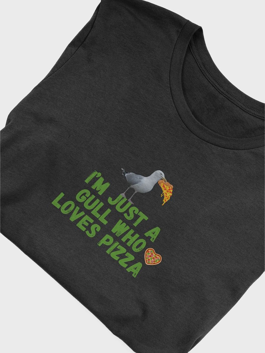 I'm Just a Gull Who Loves Pizza Supersoft T-shirt product image (30)