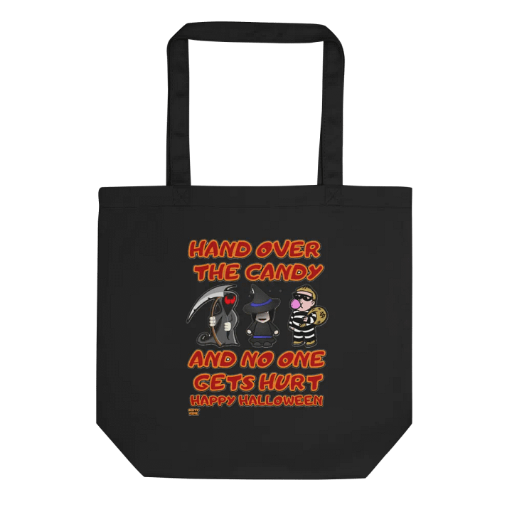 HAND OVER THE CANDY AND NO ONE GETS HURT product image (1)