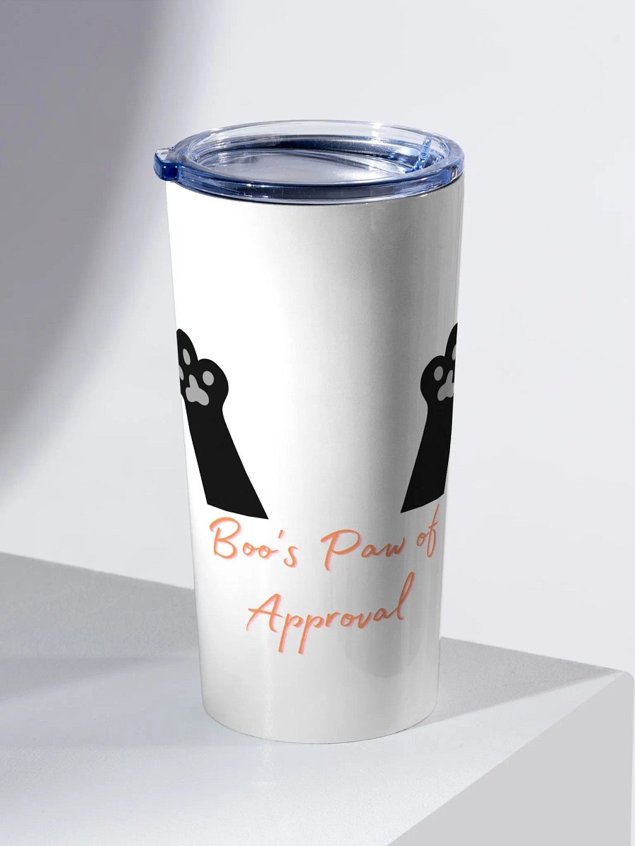 Boo's Paw's Of Approval (20oz Stainless Steel Tumbler). product image (2)