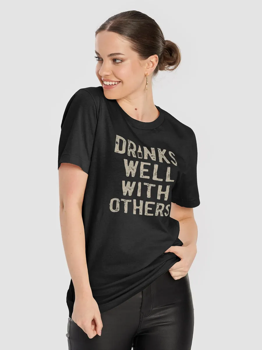 Drinks Well With Others -Vintage Distressed T-Shirt product image (8)
