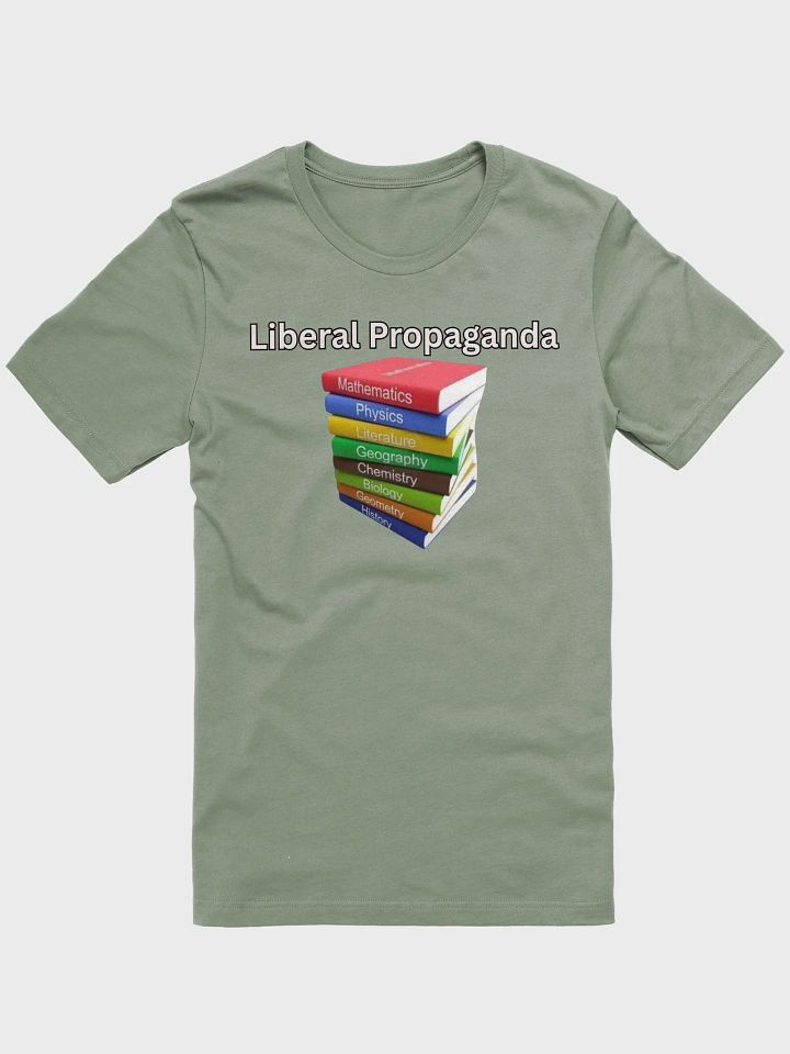 Liberal Propaganda T-Shirt product image (1)