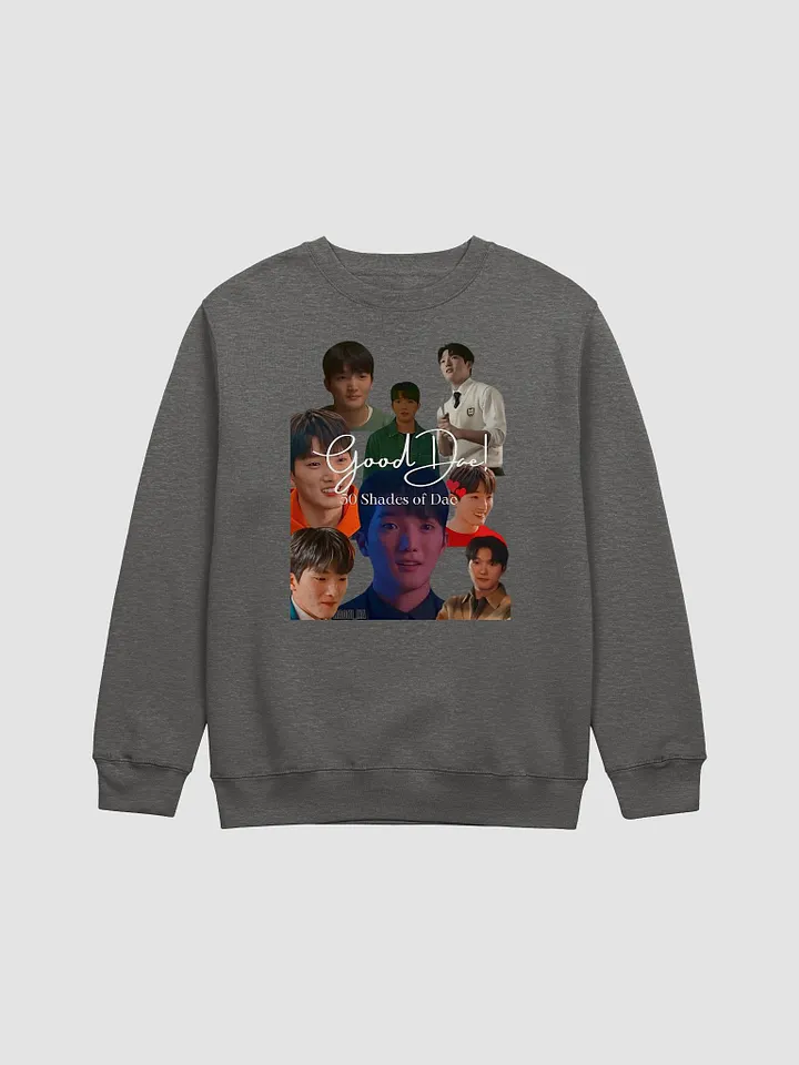 Good Dae! | 50 Shades of Dae Sweatshirt product image (5)