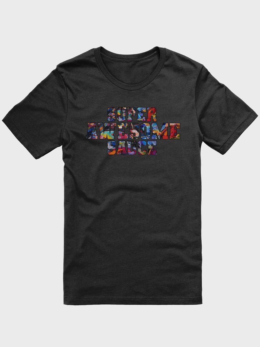 Super Awesome Sauce T-Shirt product image (1)
