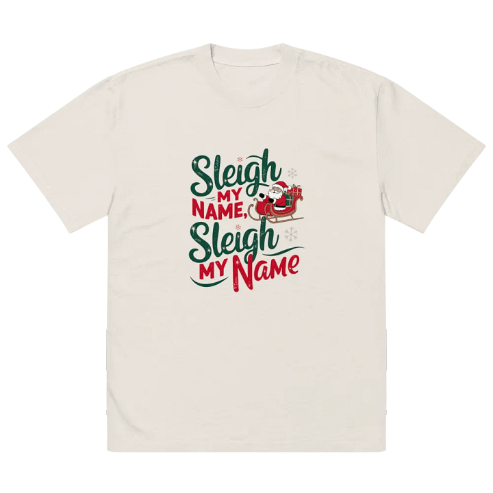 Festive Sleigh My Name Oversized Tee product image (2)