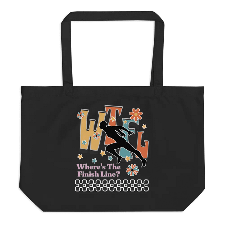 WTFL Wheres The Finish Line Organic Tote Bag product image (1)