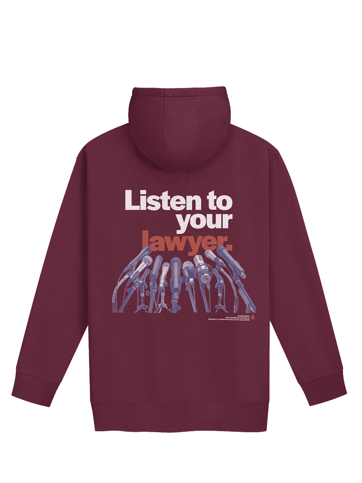 Listen To Your Lawyer Hoodie product image (2)