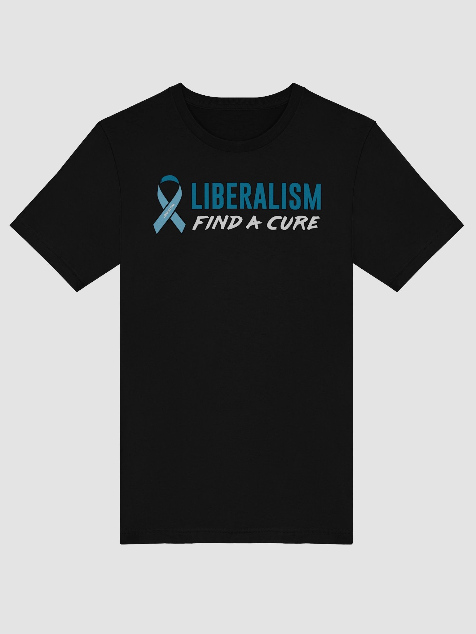 Liberalism: Find a Cure - Tee product image (21)