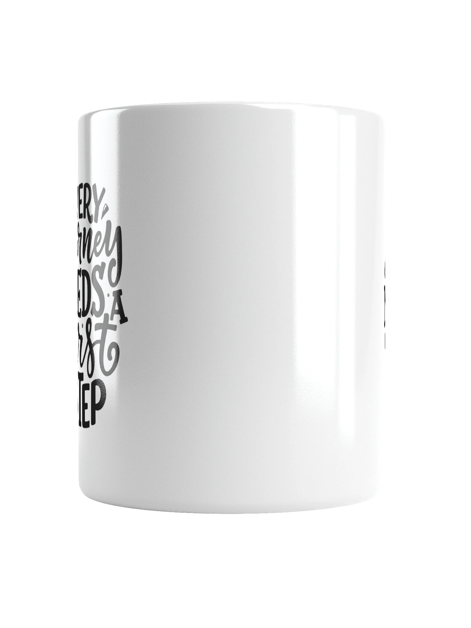 Every Journey Needs a First Step Quote White Glossy Mug product image (6)