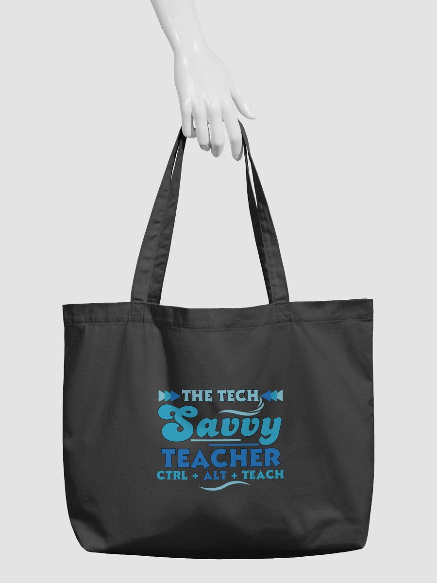 The Tech Savvy Techer, Ctrl + Alt + Teach Eco Tote bag product image (3)