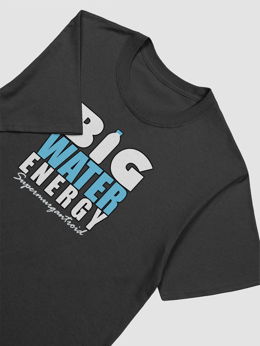 Big Water Energy - Tee product image (3)