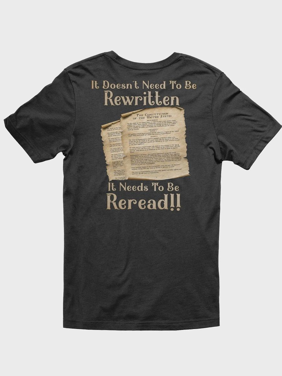 Constitution Needs Reread T-shirt product image (3)