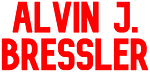 Alvin J. Bressler for Ward 3