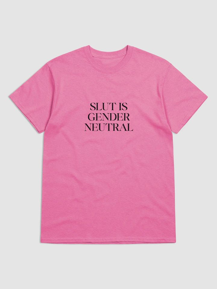 slut is gender neutral (black text) - Gildan Heavyweight Tee [Unisex Sizing] product image (1)