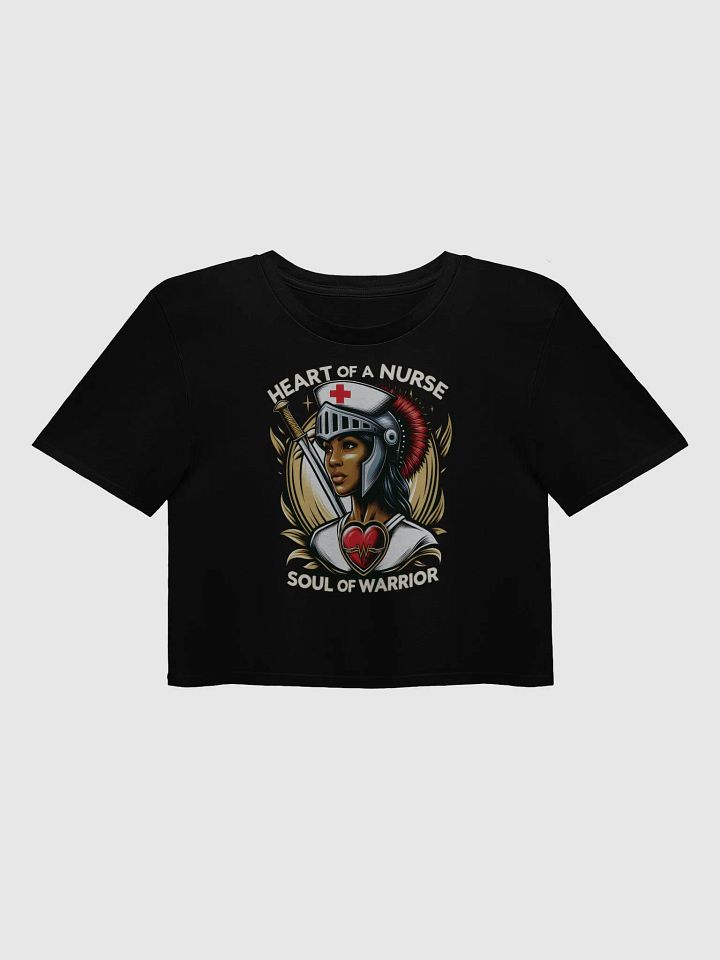 Heart of a Nurse, Soul of a Warrior Crop Top product image (1)