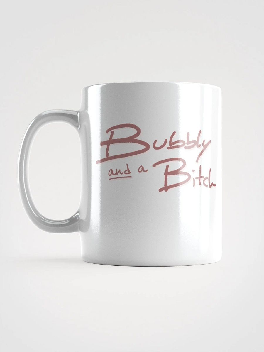 Bubbly and a B*tch (mauve shadow design) mug product image (11)