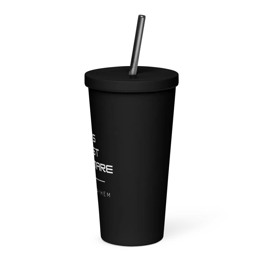 I.T.'s Worst Nightmare Tumbler product image (3)
