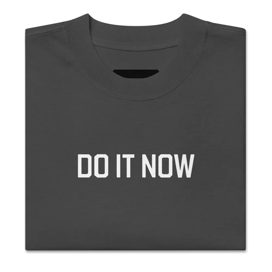 Do it now, sometimes later becomes never Tee product image (6)