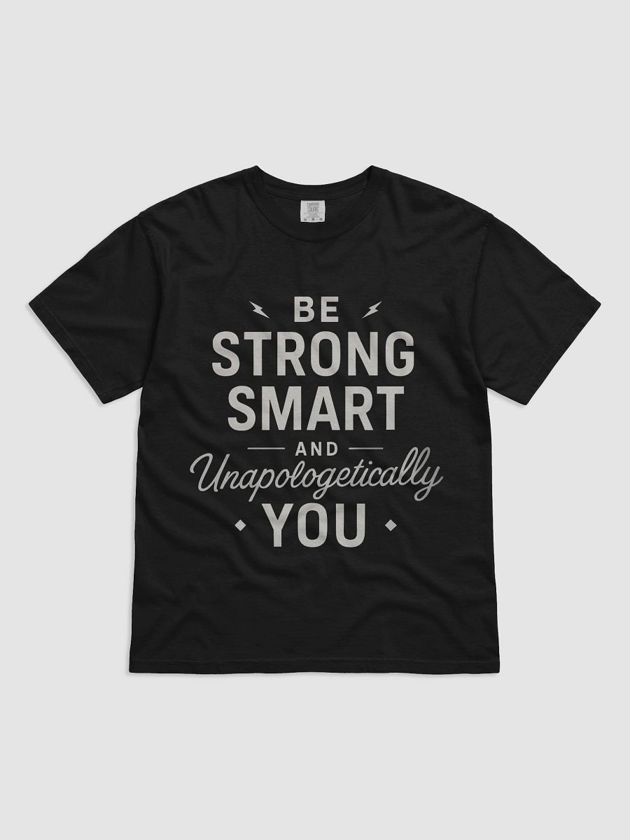 Be Strong, Smart, and Unapologetically You — The Sydney Sweeney Inspired T-Shirt That Will Change Your Life product image (1)