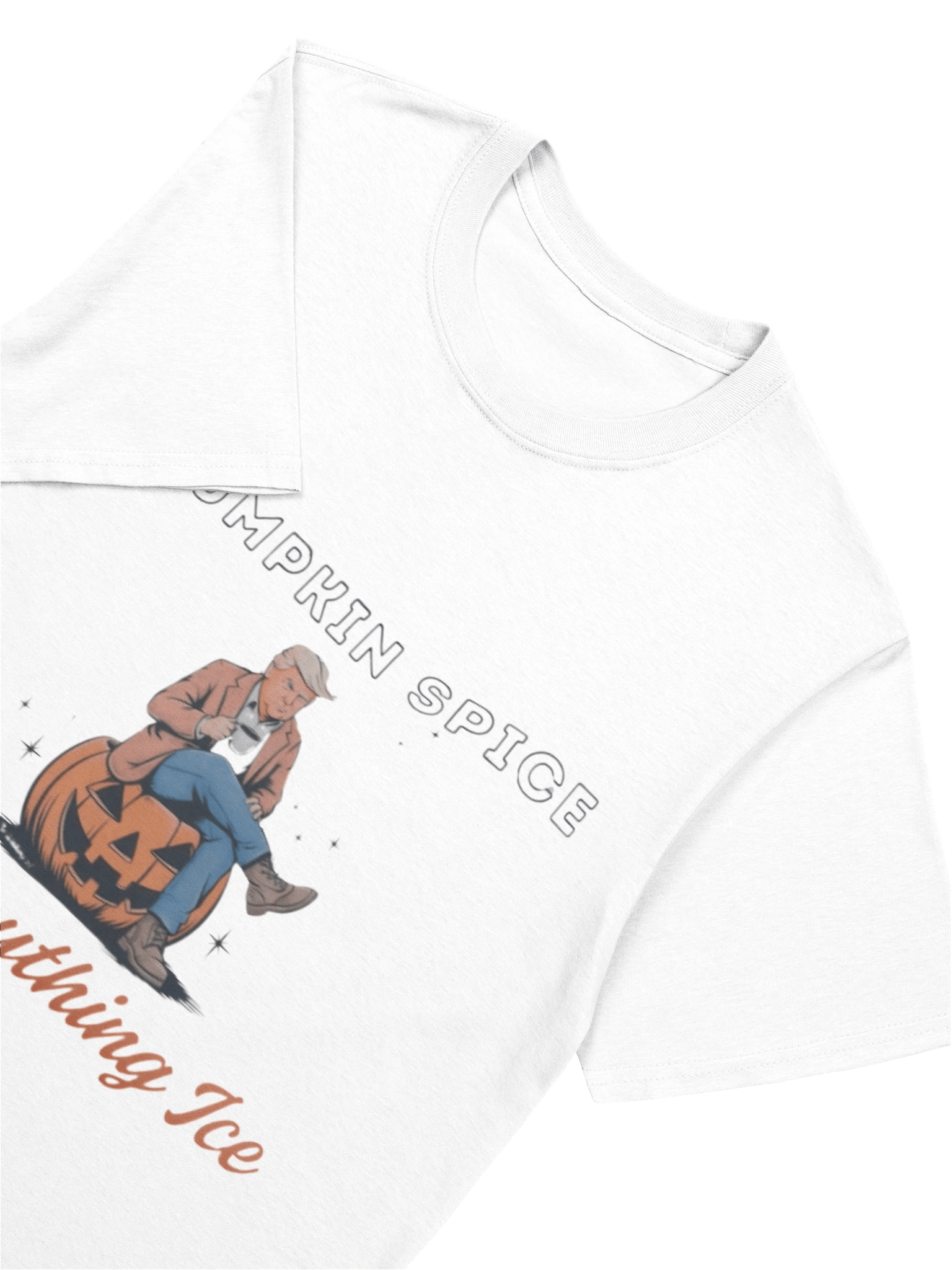 Trumpkin Spice And Everything Ice Shirt product image (12)
