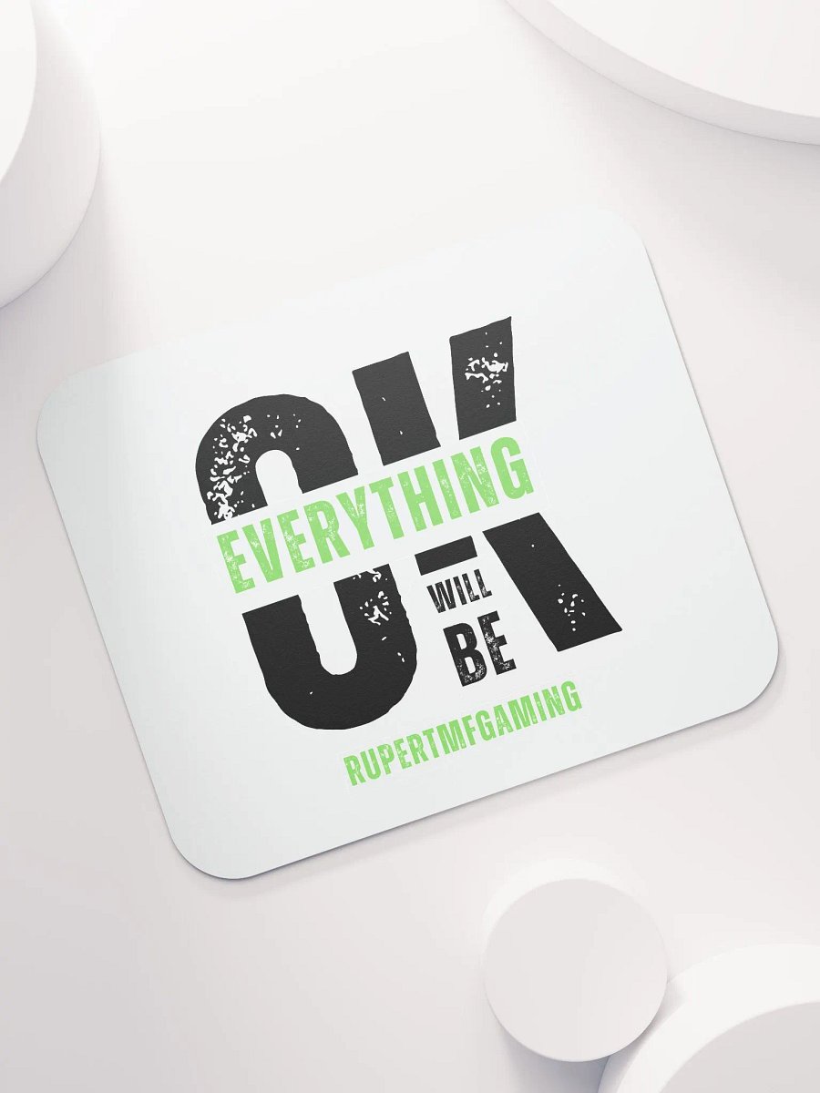 Everything will be ok Mouse Pad product image (7)