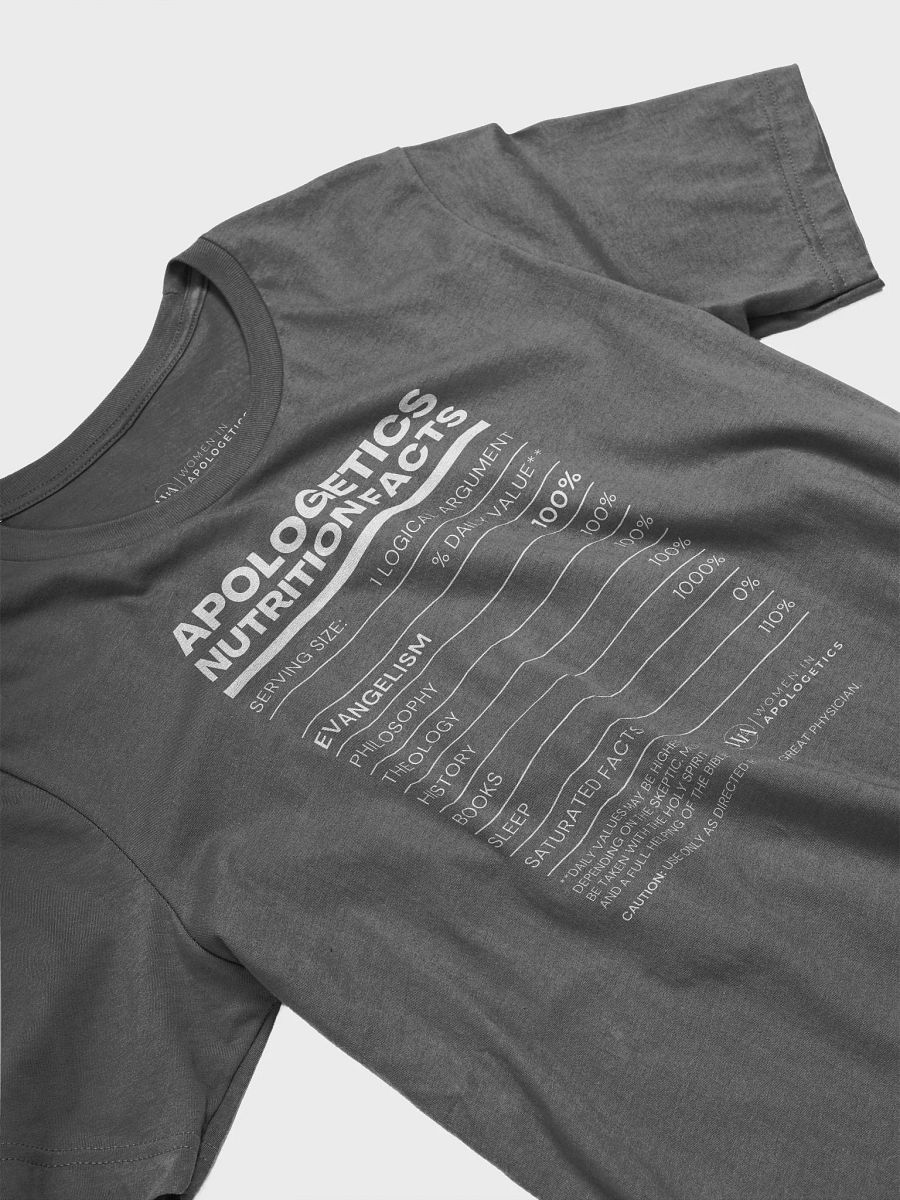 Apologetics Nutrition Facts Unisex T-Shirt product image (30)