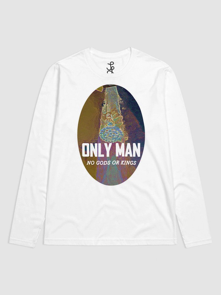 ONLY MAN//NO GODS OR KINGS//TEAM ELON LONG SLEEVE product image (1)