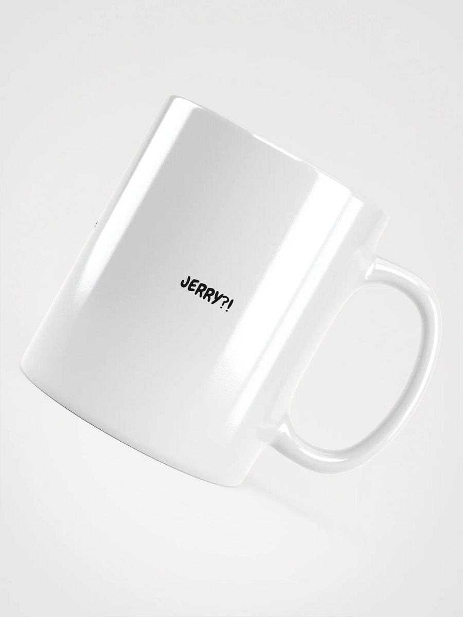 JERRY?! Mug product image (3)