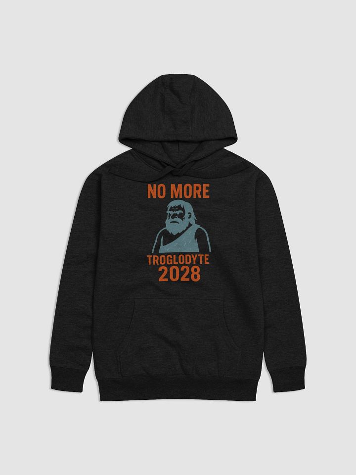 No More Troglodyte 2028 Hoodie product image (1)