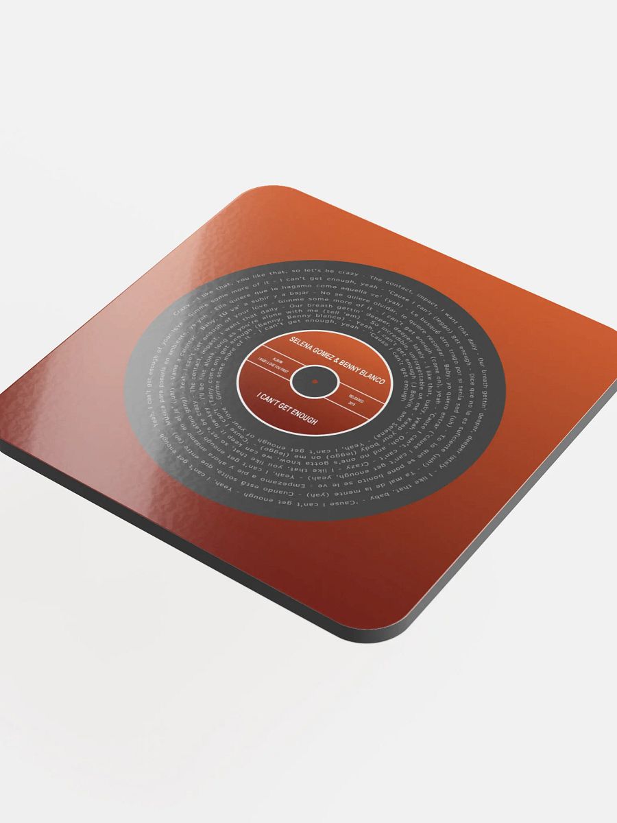 SELENA GOMEZ & BENNY BLANCO - I CAN'T GET ENOUGH COASTER product image (4)