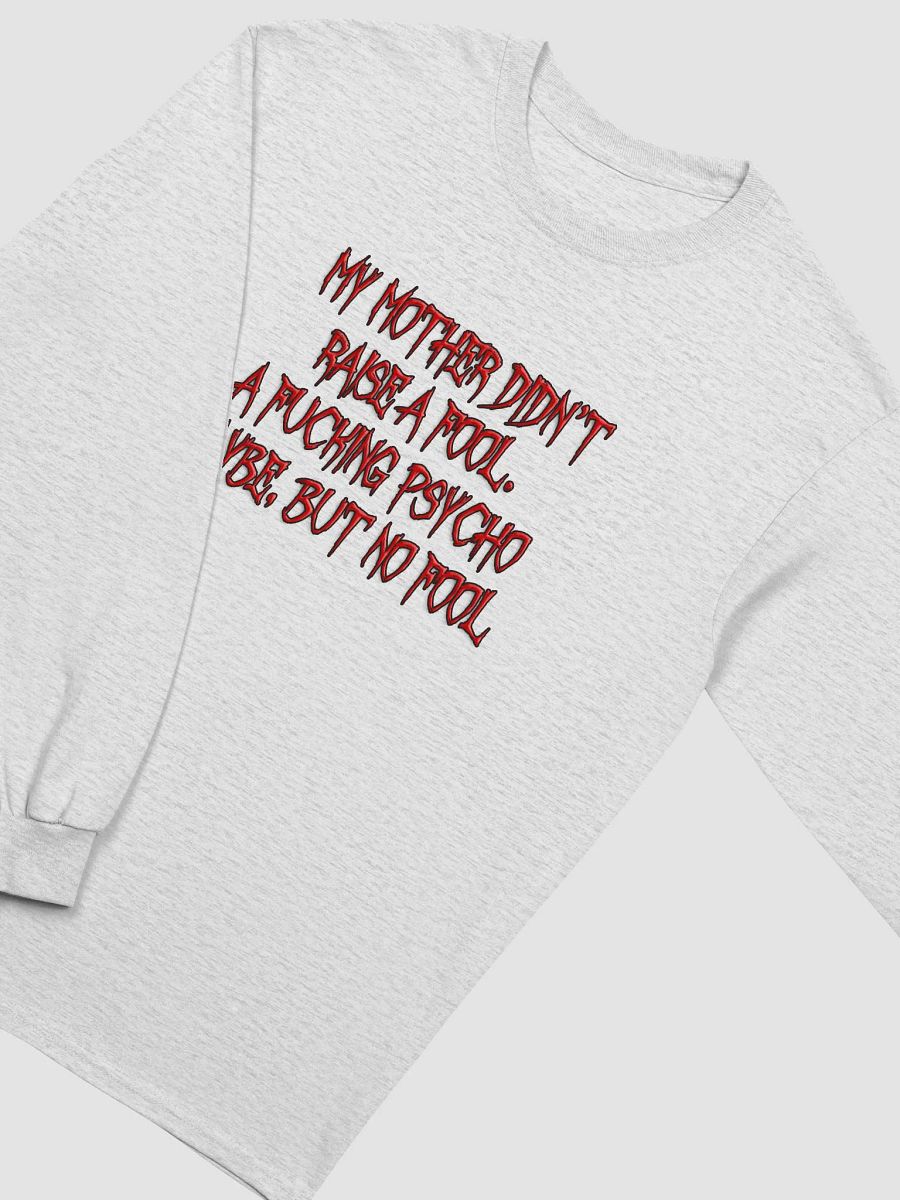 Raise A Fool Long Sleeve Tee product image (28)