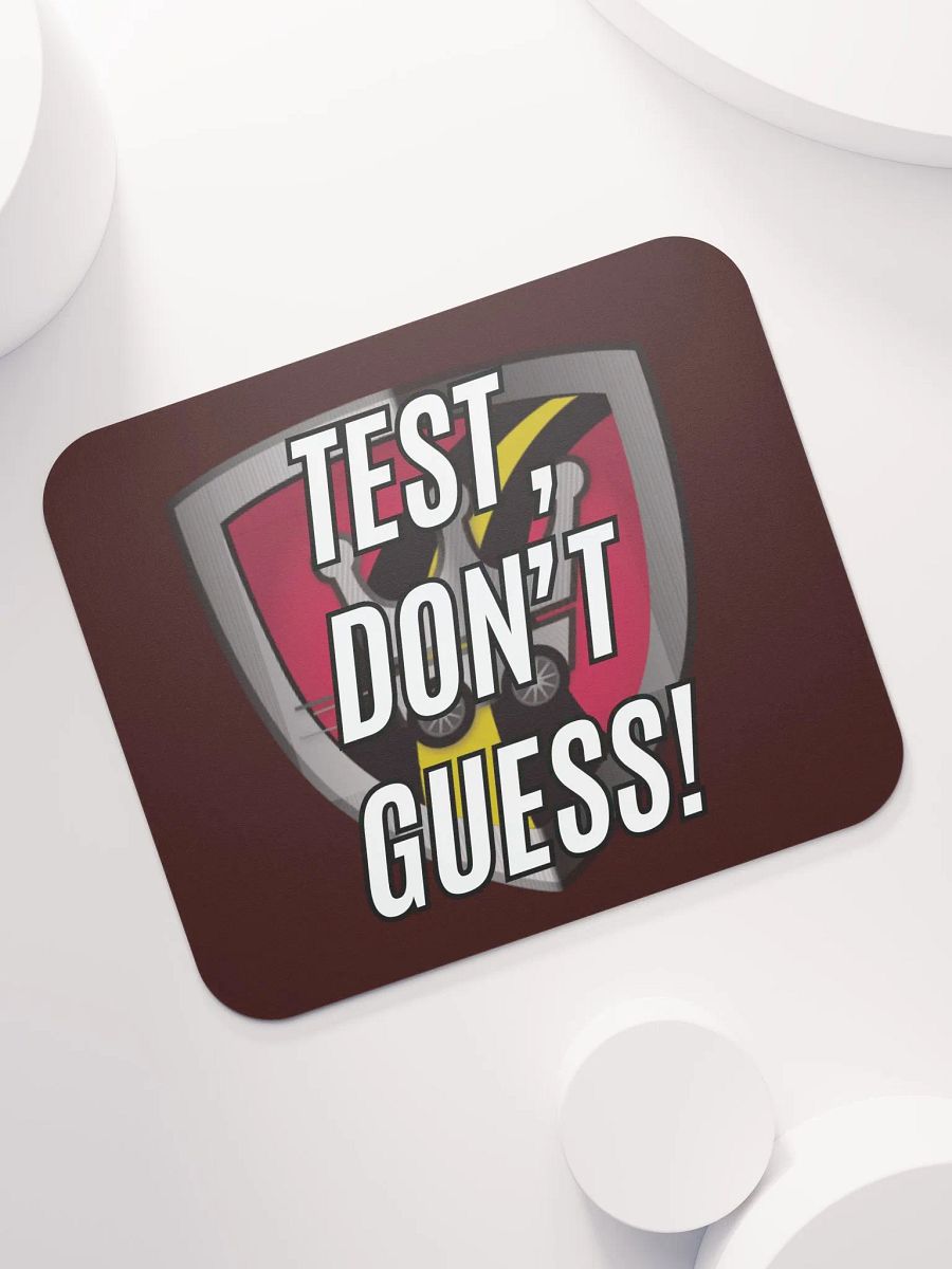 Official Royalty Auto Service "Test, Don't Guess" Mouse Pad product image (7)