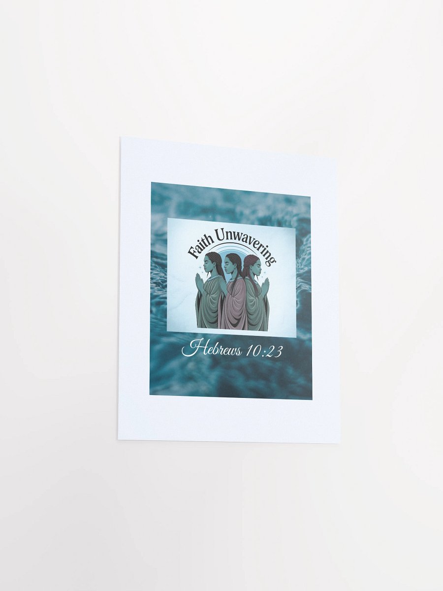 Unwavering Faith Christian Paper Matte Poster - Printable product image (3)