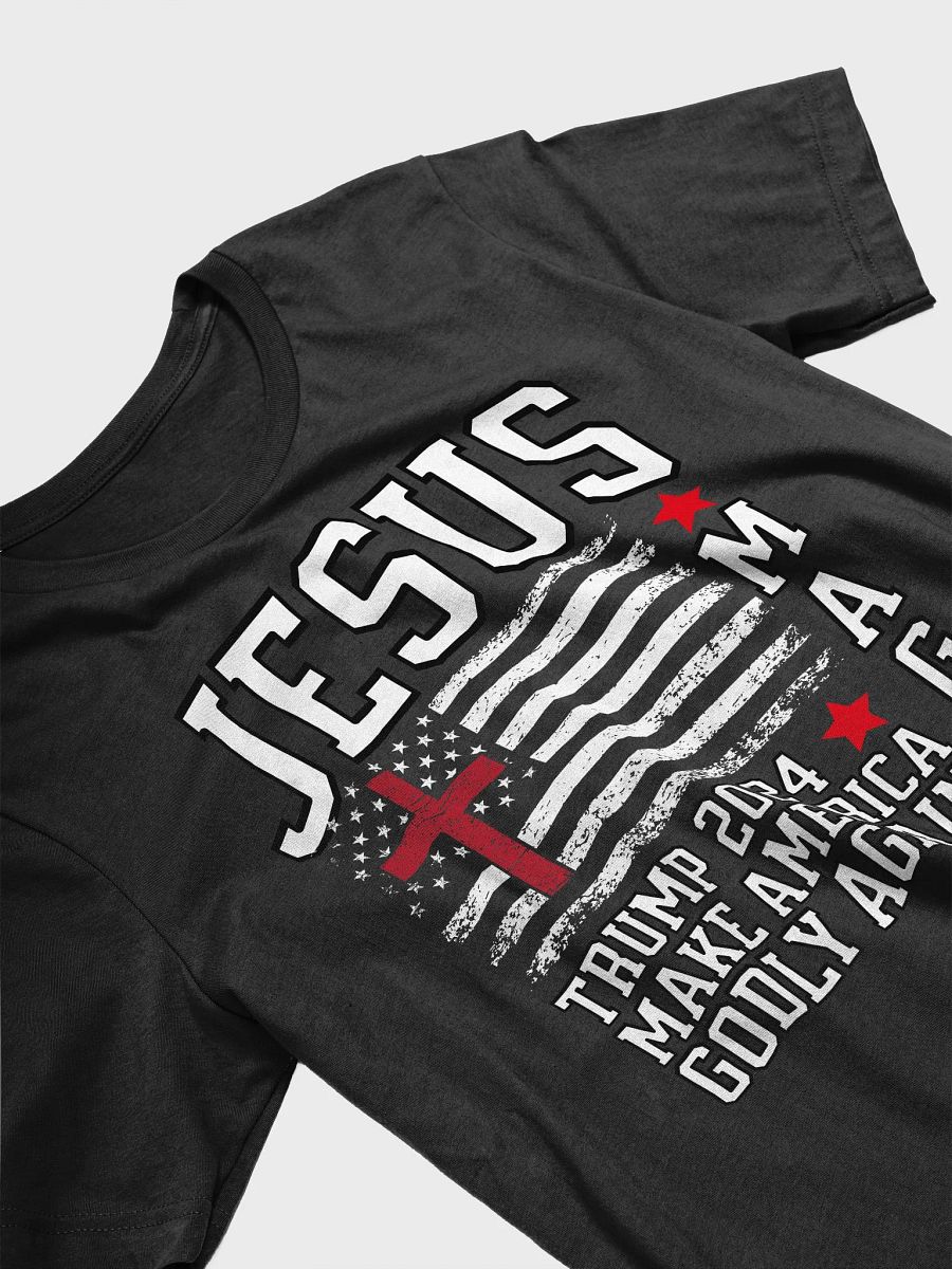 VOTE JESUS AND TRUMP 2024 MAGA MAKE AMERICA GODLY AGAIN PRESIDENTIAL ELECTION CHRISTIANITY FAITH UNISEX T-SHIRT product image (7)