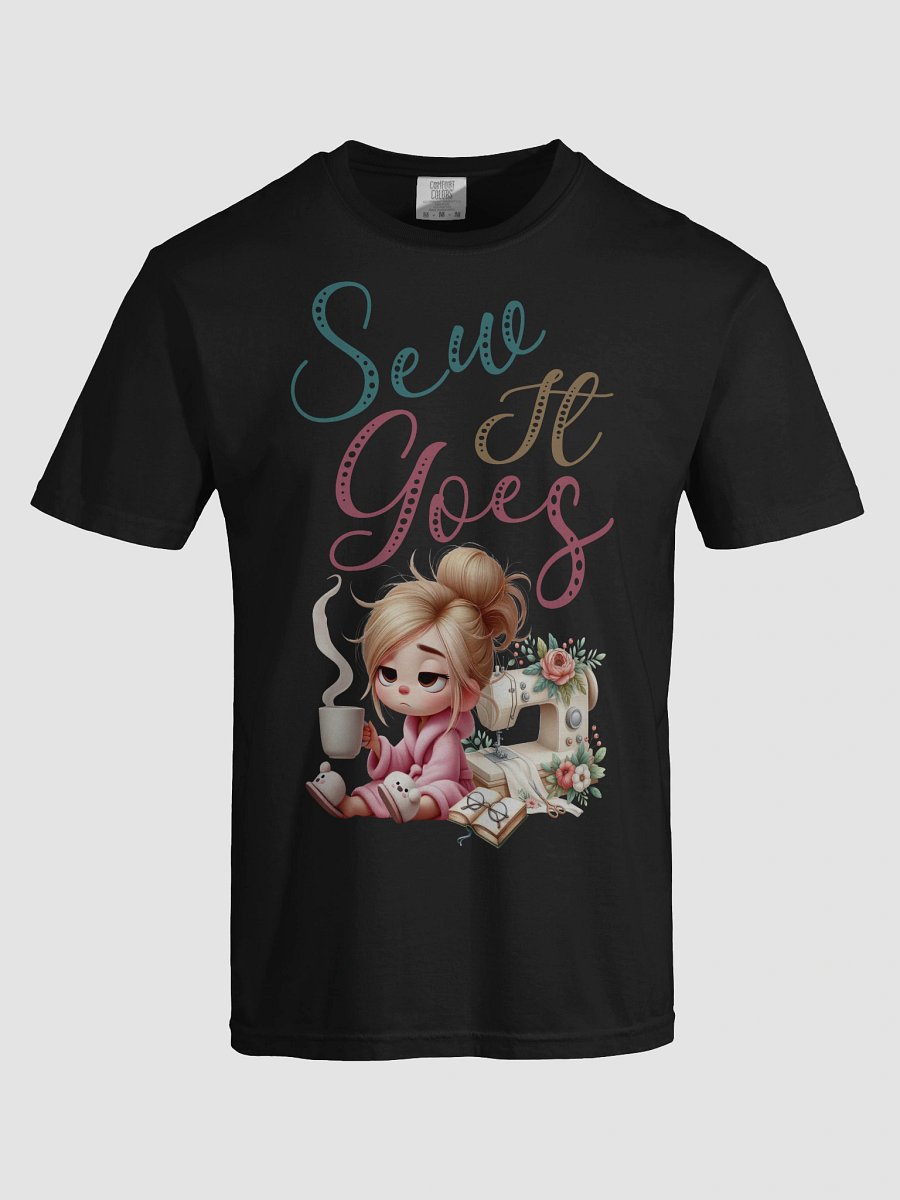 Sew It Goes Cozy Coffee and Sewing T-Shirt product image (88)