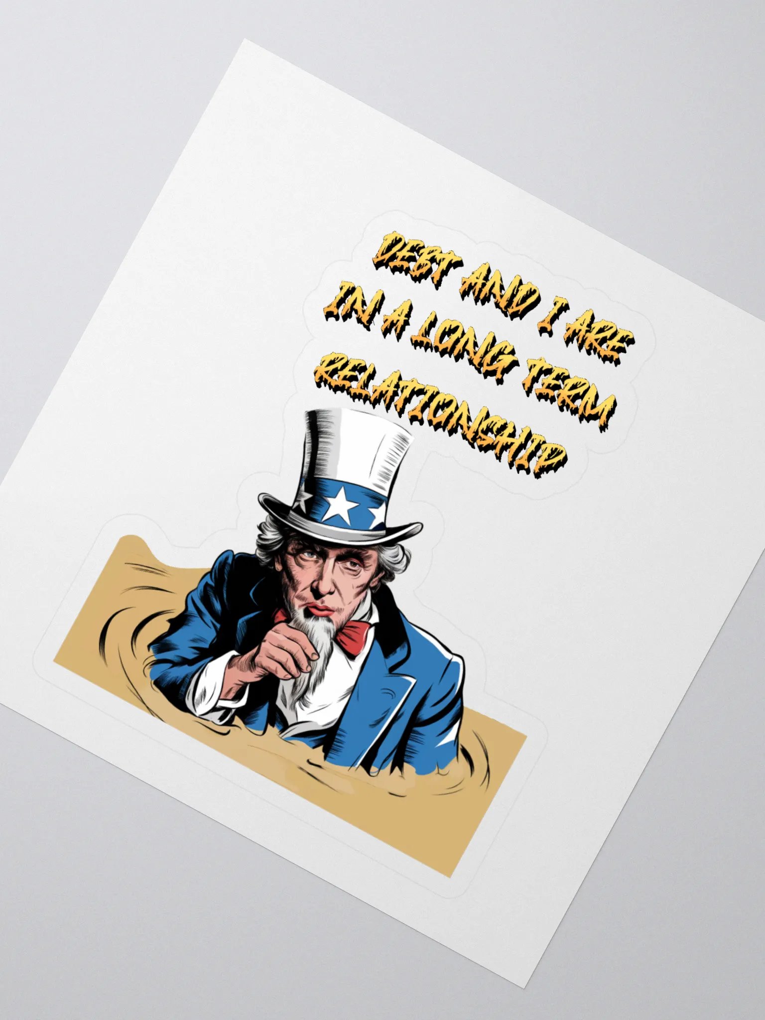 Debt And I Are In A Long Term Relationship Funny Sticker product image (2)