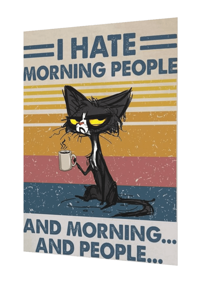 I HATE MORNING PEOPLE product image (2)
