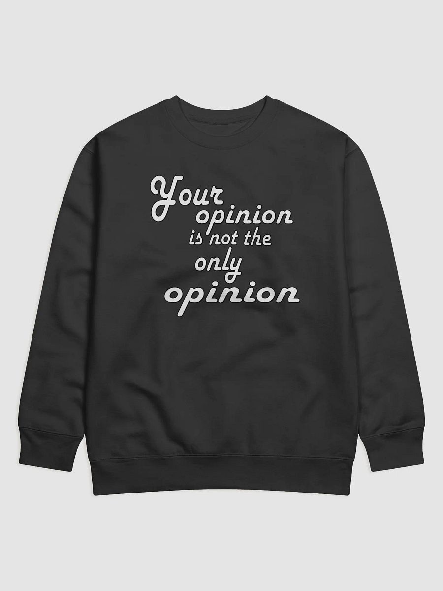 Your Opinion... Cotton Heritage Premium Sweatshirt product image (1)