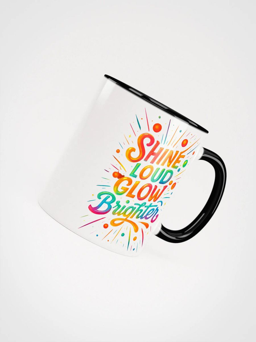 Shine Loud Glow Brighter – Bold Color Gradient Mug product image (46)