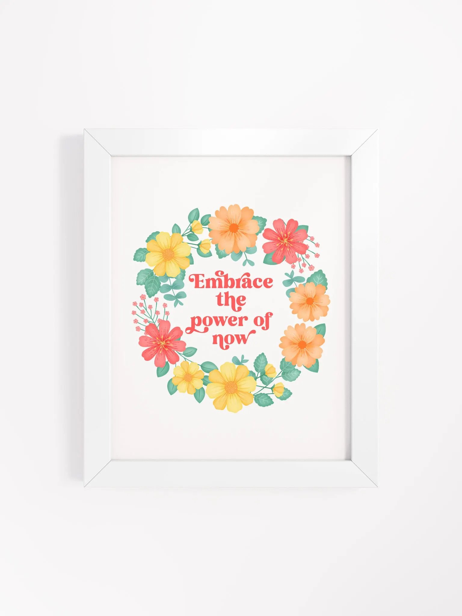 Embrace the power of now - Motivational Wall Art White product image (1)