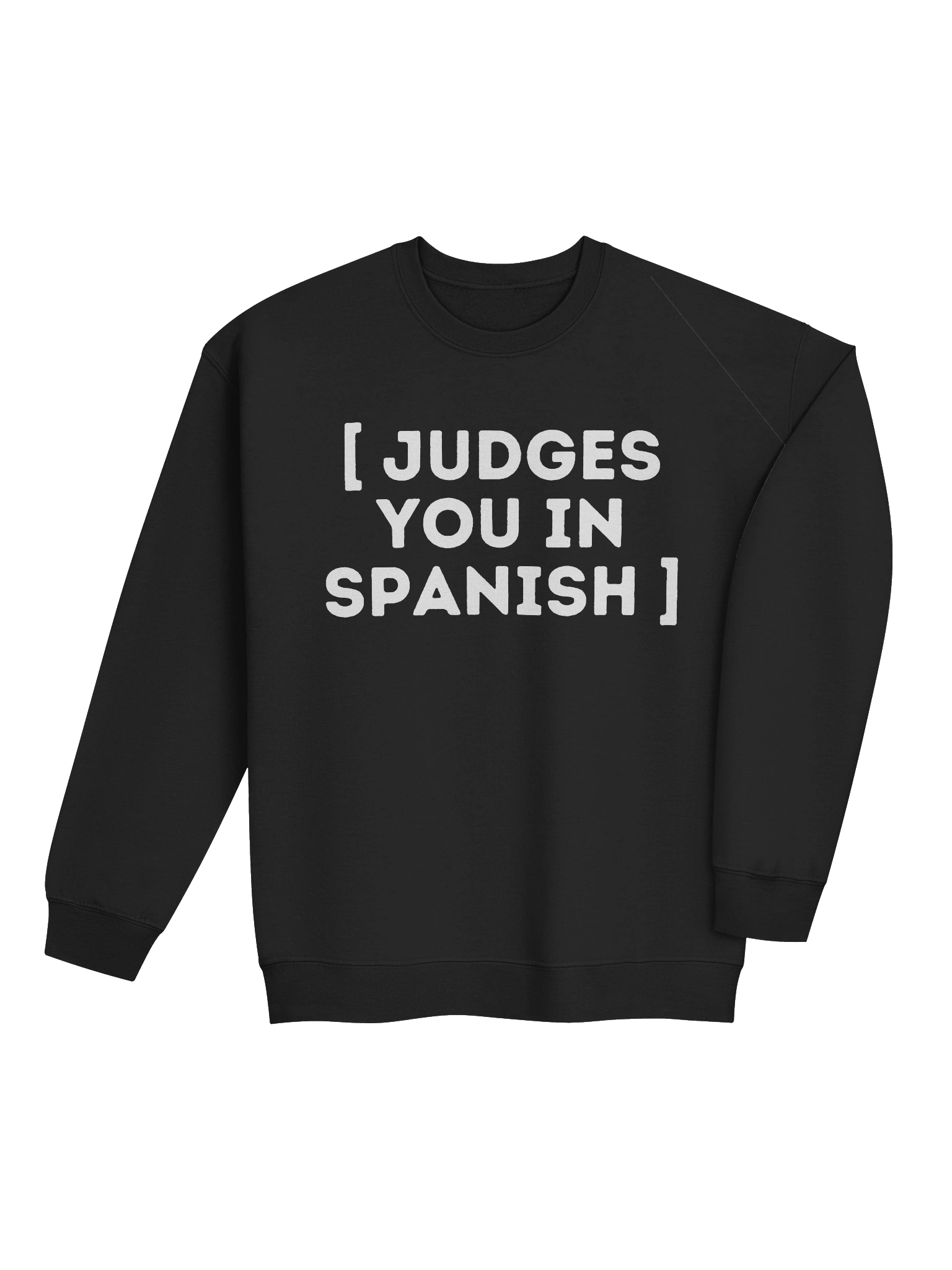 Judges You in Spanish Sweatshirt product image (3)