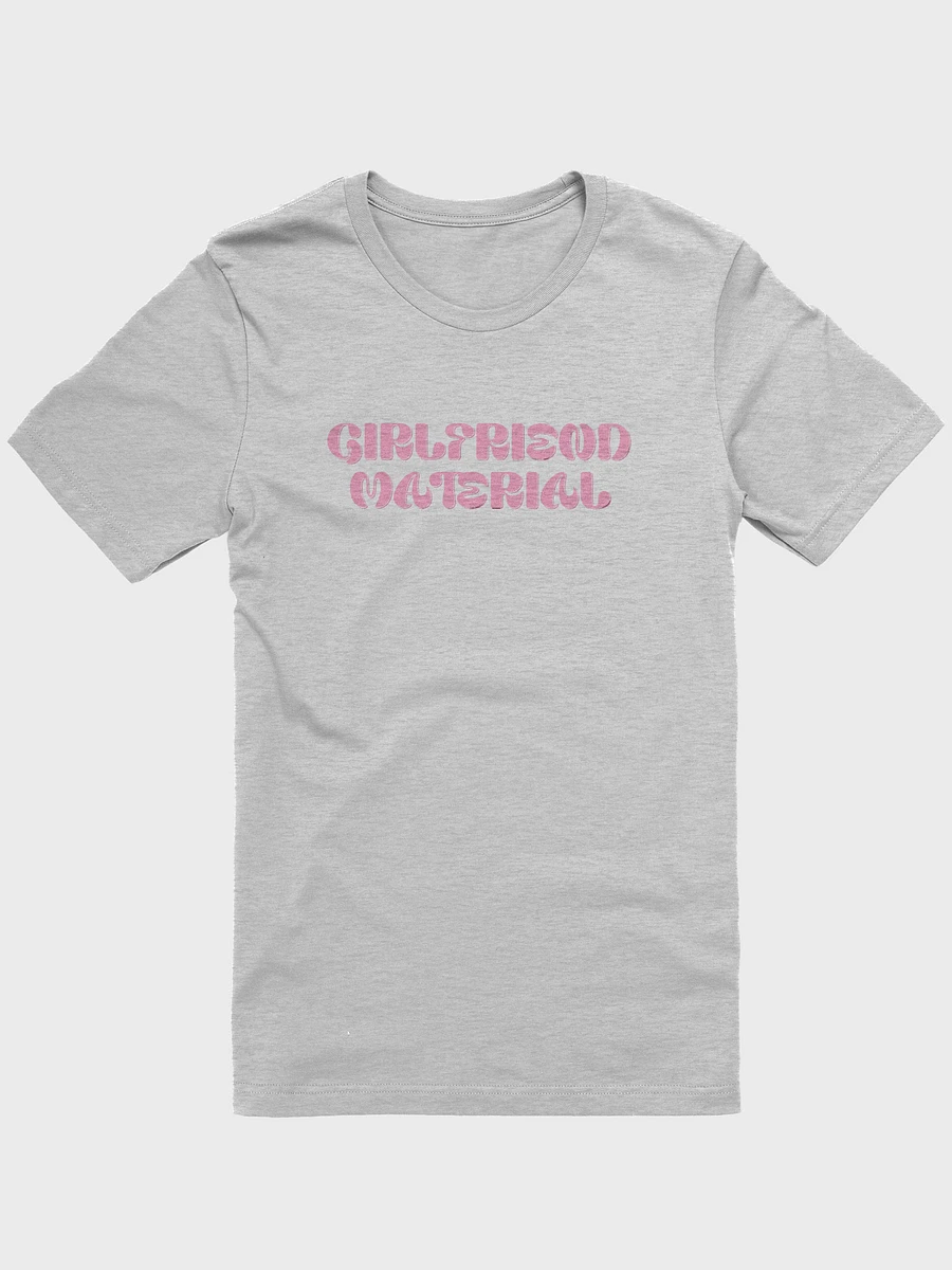 Pink Girlfriend Material - T-Shirt product image (1)