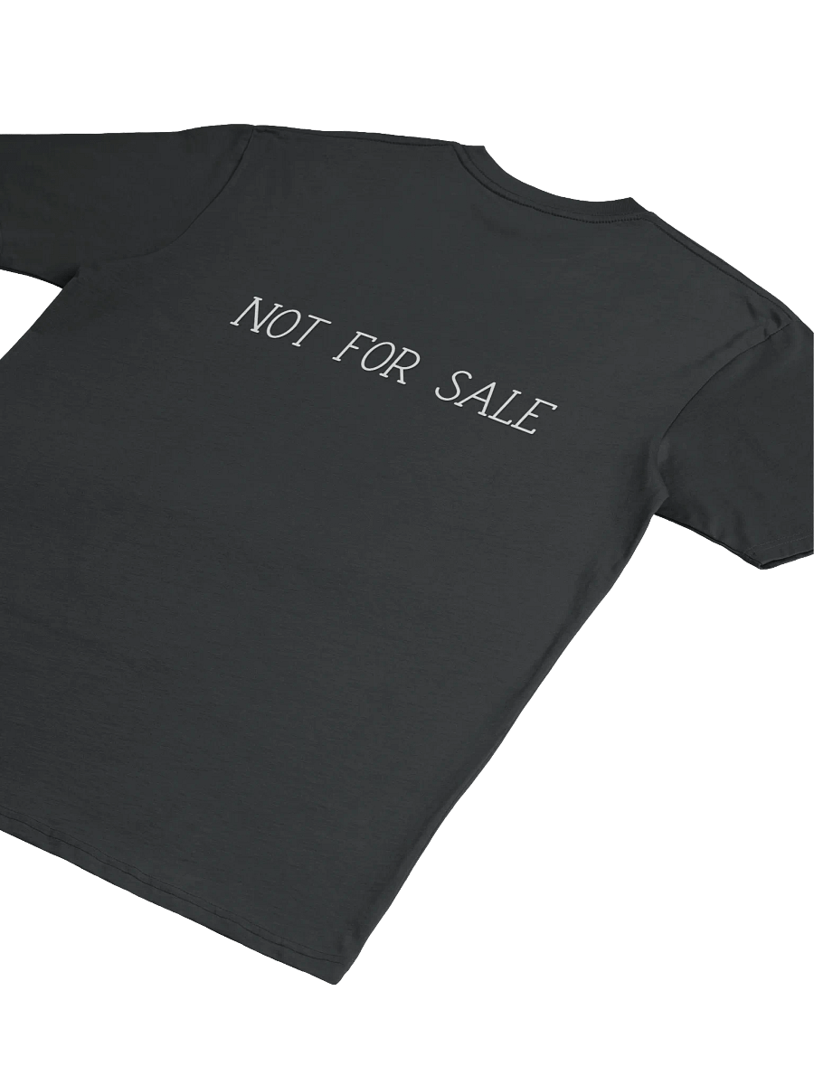 NOT FOR SALE T-Shirt product image (4)